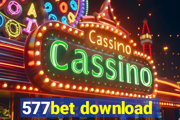 577bet download